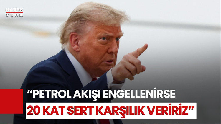 ABD Başkanı Trump'tan İran'a Hürmüz Tehdidi!