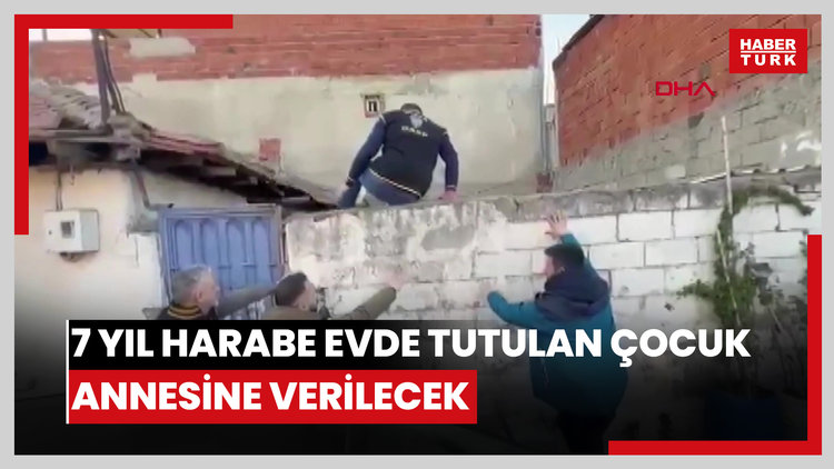 7 yıl harabe evde alıkonulan çocuk, DNA testi sonrası kendisini 'terk ettiği' söylenen annesine teslim edilecek