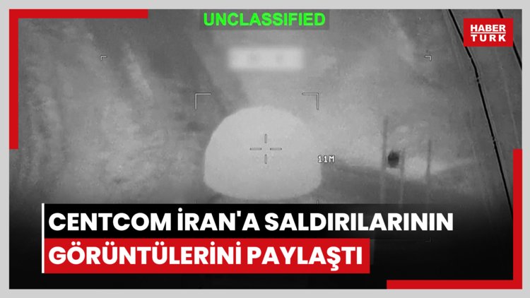 CENTCOM İran'a saldırılarının görüntülerini paylaştı