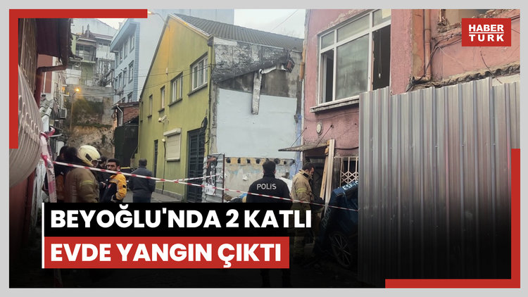 Beyoğlu'nda 2 katlı evde yangın çıktı; 2 yaşındaki bebek hayatını kaybetti