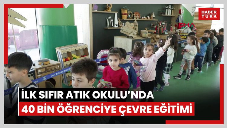 Türkiye'nin ilk Sıfır Atık Okulu'nda 40 bin öğrenciye çevre eğitimi