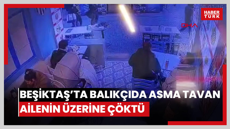 Beşiktaş'ta balıkçıda asma tavan ailenin üzerine çöktü: Doğal afet denildi, yardım edilmedi