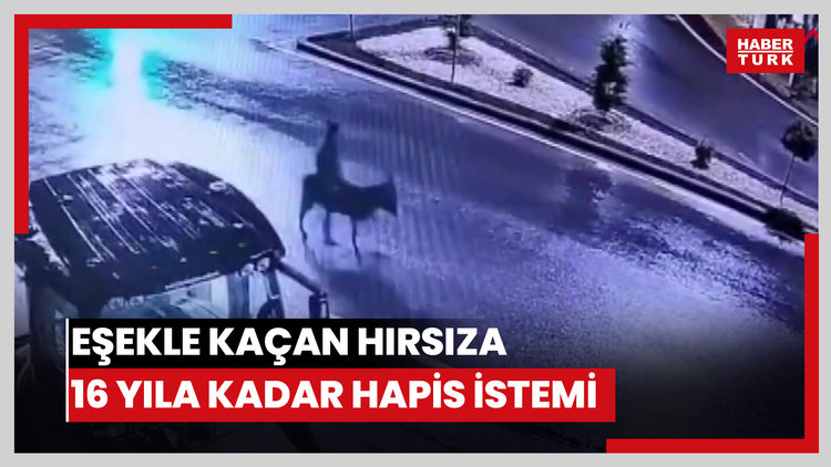 Kuyumcu dükkanından ziynet eşyası çalıp, eşekle kaçan sanığa 16 yıla kadar hapis istemi
