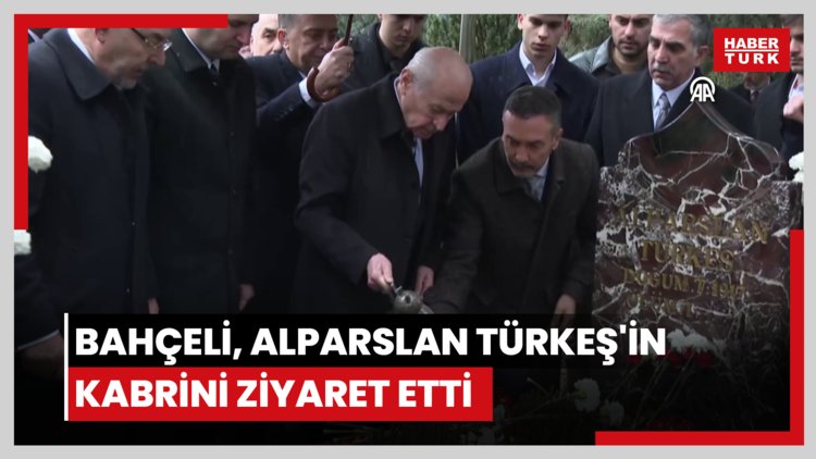 MHP Genel Başkanı Bahçeli, Alparslan Türkeş'in kabrini ziyaret etti
