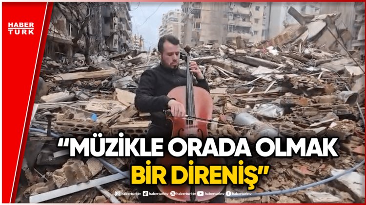 Enkazdan Yükselen Çello Sesi: Dünyaya Savaşı Melodilerle Anlattı | Özel Haber