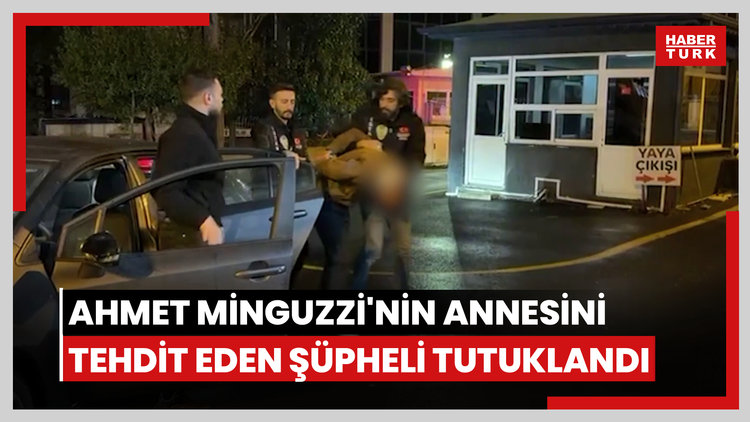 Bıçaklı saldırıda öldürülen Ahmet Minguzzi'nin annesini tehdit eden şüpheli tutuklandı