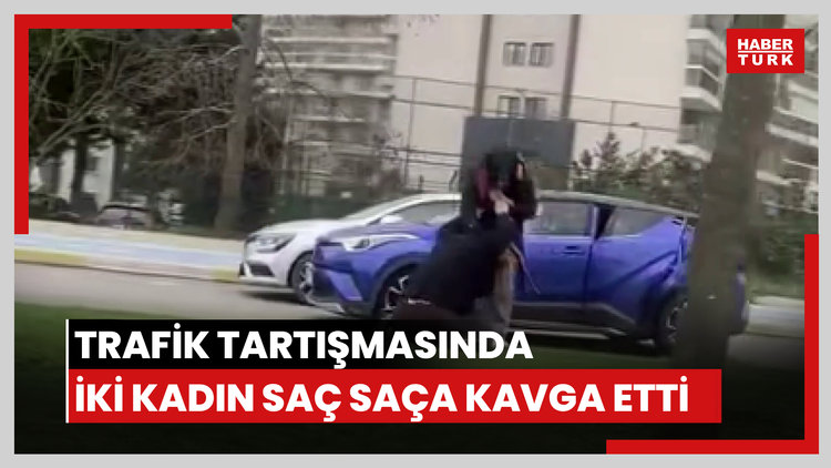 Pendik'te trafik tartışmasında iki kadın saç saça kavga etti