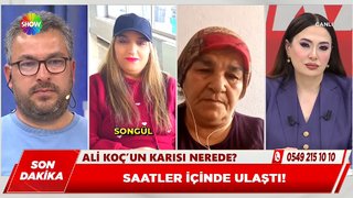 7 aydır kayıp Songül bulundu!