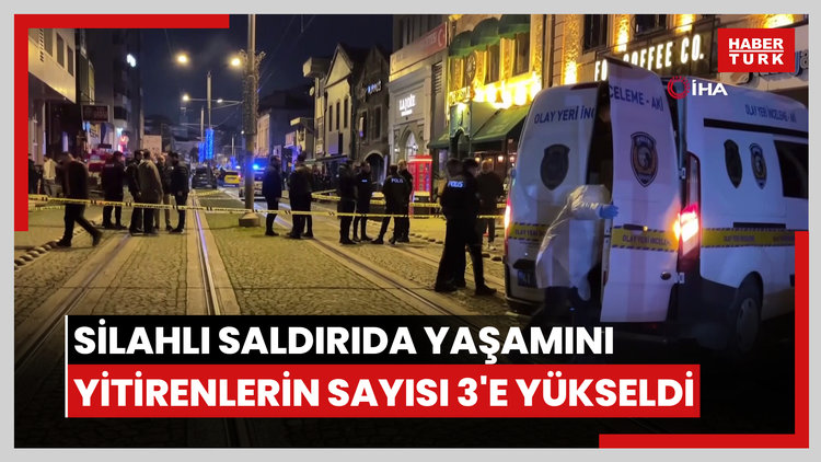 İzmit'teki silahlı saldırıda yaşamını yitirenlerin sayısı 3'e yükseldi