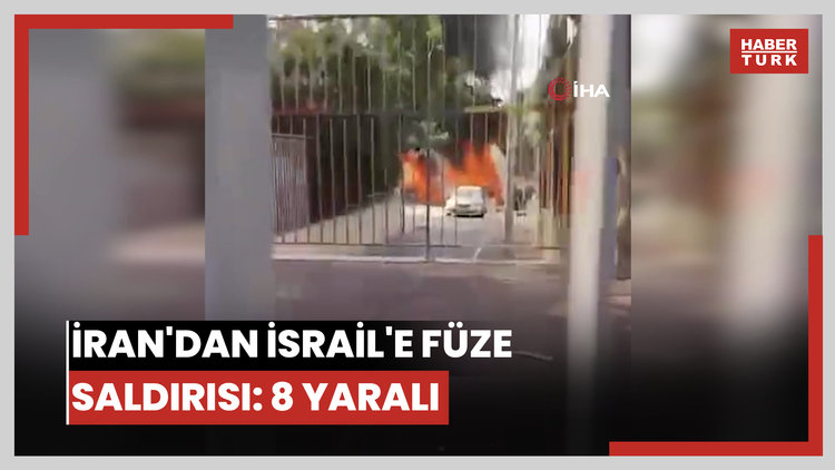 İran'dan İsrail'e füze saldırısı: 8 yaralı