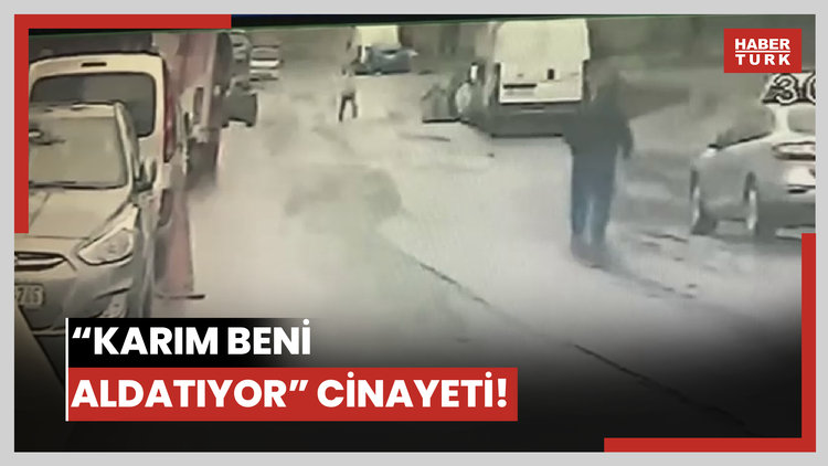 "Karım beni aldatıyor" cinayeti!