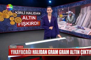 Kirli halıdan altın çıktı!