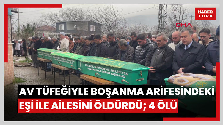 Av tüfeğiyle boşanma aşamasındaki eşi ile ailesinin yaşadığı evi bastı; 4 ölü