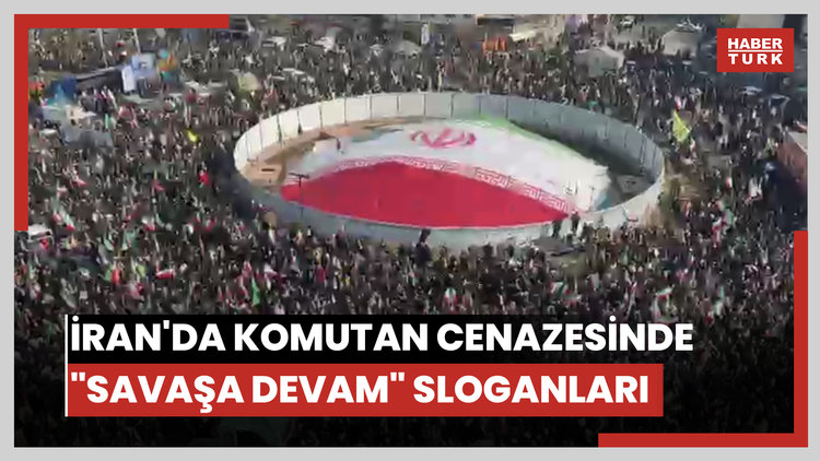 İran'da komutan cenazesinde meydanlarda "Savaşa devam" sloganları