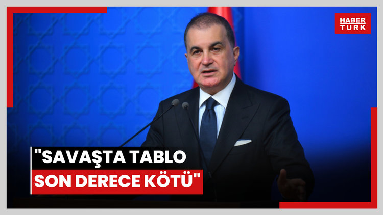 "Savaşta tablo son derece kötü"