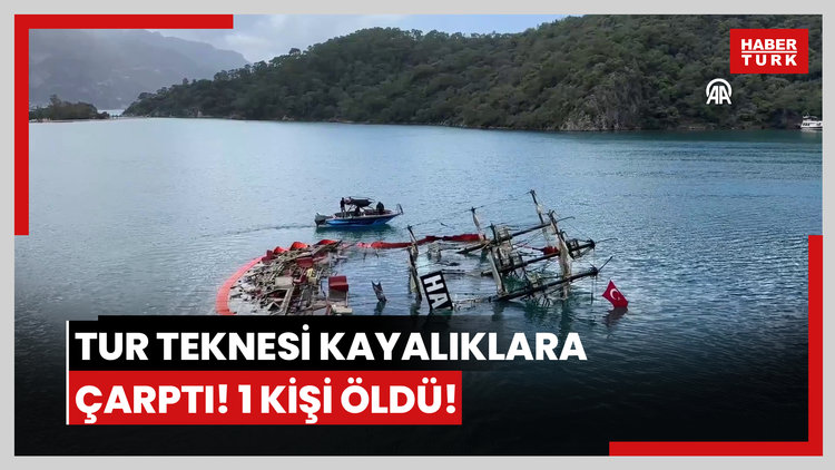 Tur teknesi kayalıklara çarptı! 1 kişi öldü!