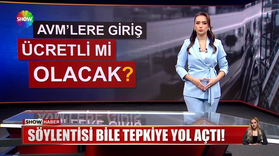 AVM'lere giriş ücreti mi olacak?