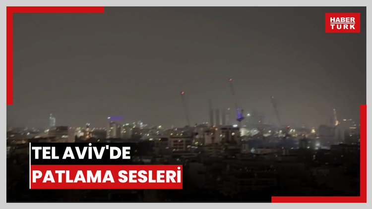 Tel Aviv'de patlama sesleri