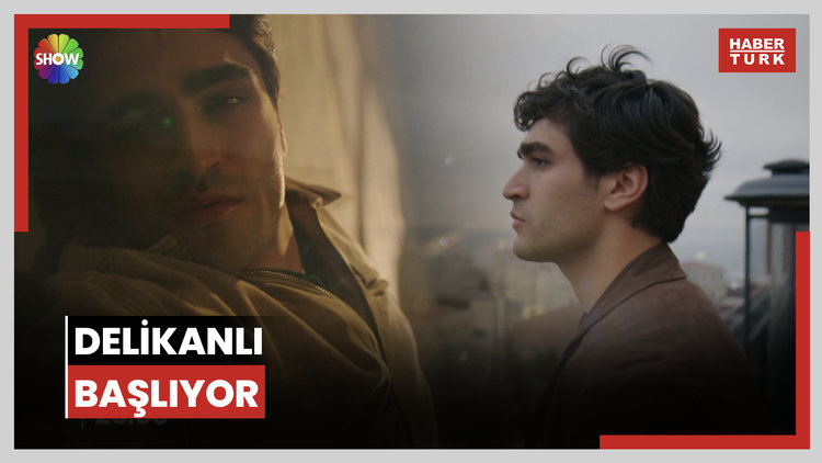 Delikanlı başlıyor