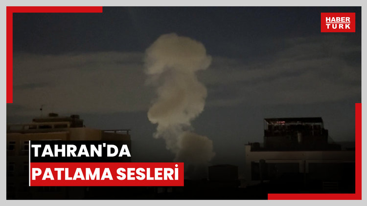 Tahran'da patlama sesleri