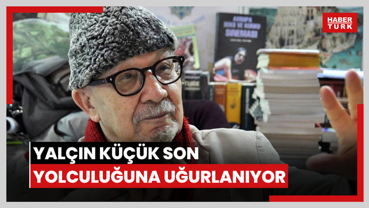 Yalçın Küçük son yolculuğuna uğurlanıyor