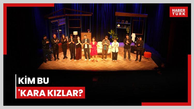 Kim bu 'Kara Kızlar?