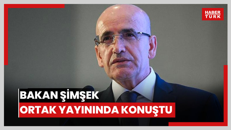 Bakan Şimşek Habertürk-Bloomberg HT ortak yayınında konuştu