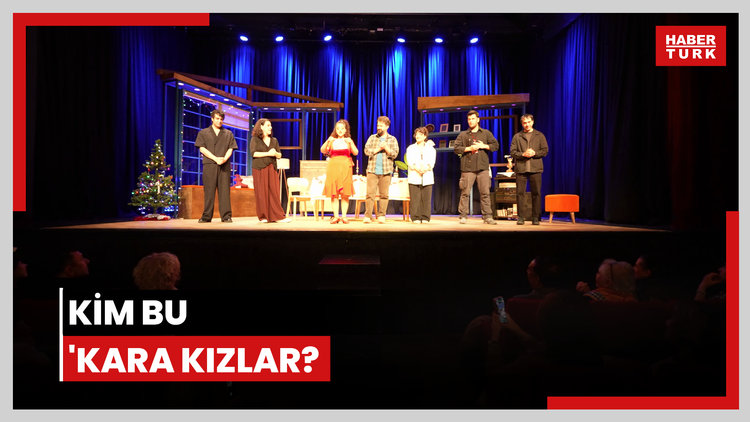 Kim bu 'Kara Kızlar?