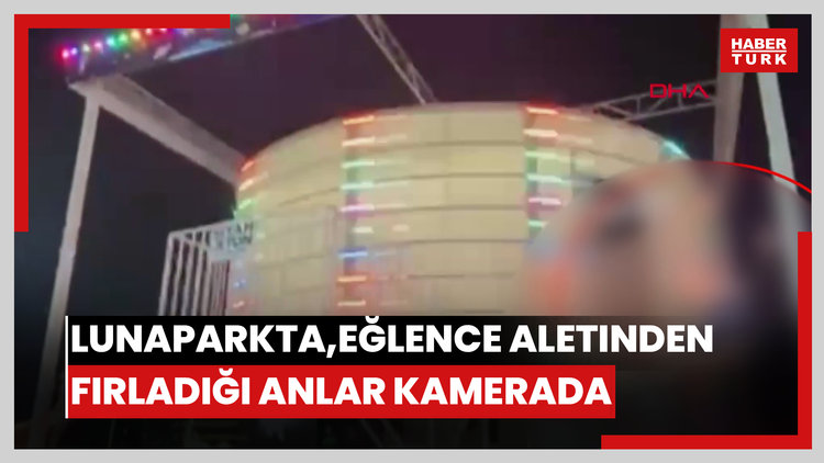 Lunaparkta, 'Sıfır yer çekimi' adlı eğlence aletinden fırladığı anlar kamerada