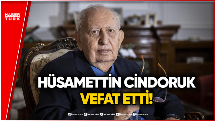 Eski TBMM Başkanı Hüsamettin Cindoruk Vefat Etti
