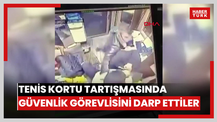 Büyükçekmece'de tenis kortu tartışmasında güvenlik görevlisini darp ettiler