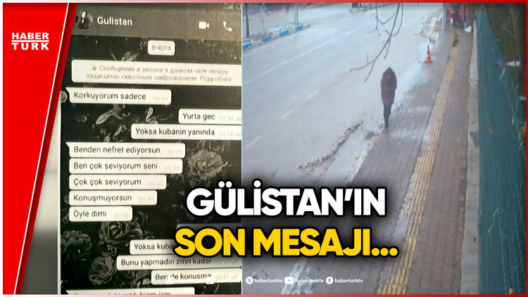Gülistan Doku'nun Son Mesajları Ortaya Çıktı "Korkuyorum Sadece..."