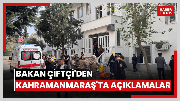 Bakan Çiftçi'den Kahramanmaraş'ta açıklamalar: 9 can kaybı var