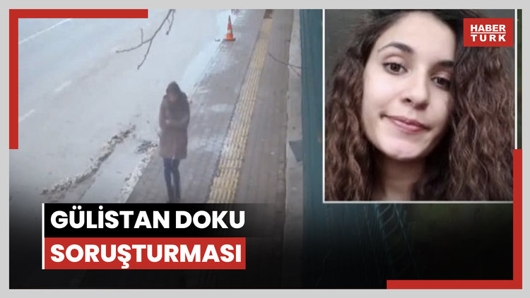 Gülistan Doku soruşturmasında 2 kişi daha tutuklandı!
