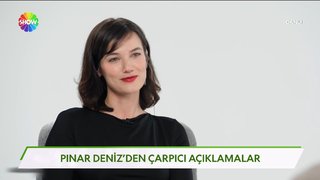 Pınar Deniz'den çarpıcı açıklamalar! 