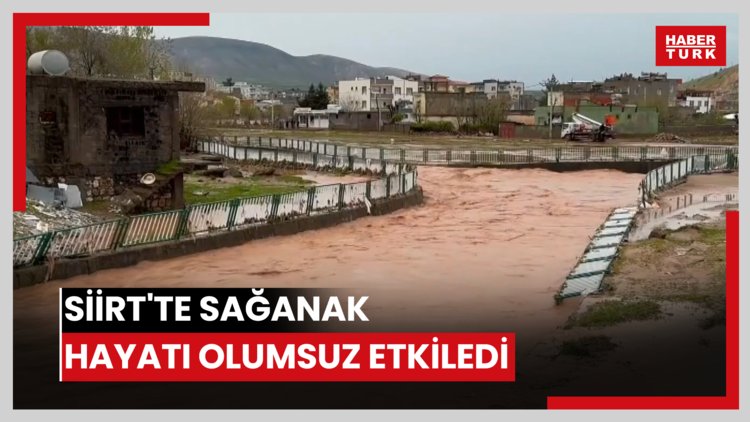 Siirt'te sağanak hayatı olumsuz etkiledi