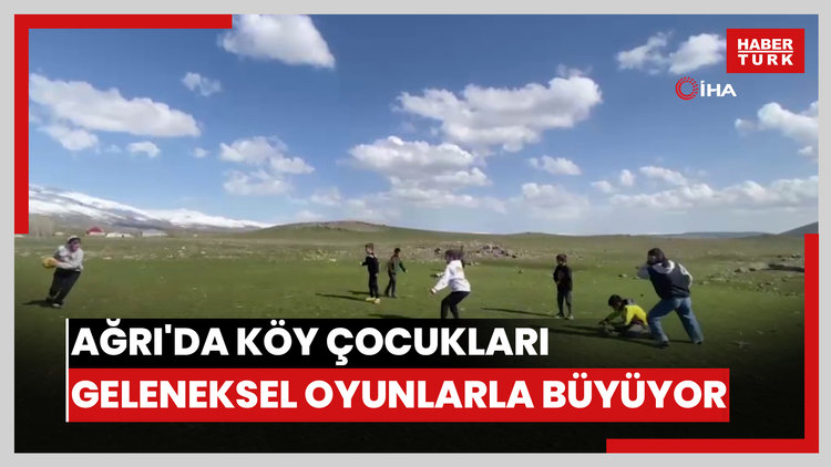 Ağrı'da köy çocukları geleneksel oyunlarla büyüyor