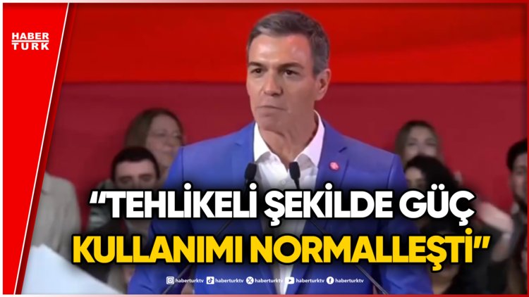 İspanya Başbakanı Sanchez'den Trump Eleştirisi!