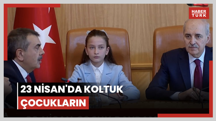 23 Nisan'da koltuk çocukların