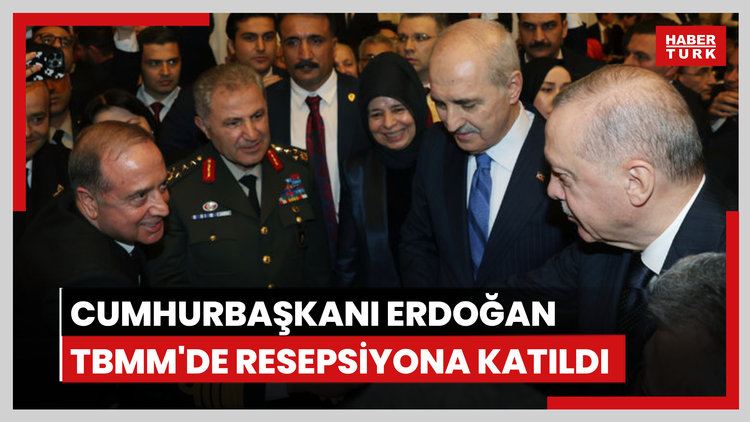 Cumhurbaşkanı Erdoğan, TBMM resepsiyonunda