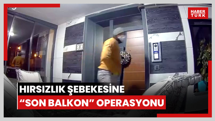Termal dürbünlü hırsızlık şebekesine "Son balkon" operasyonu