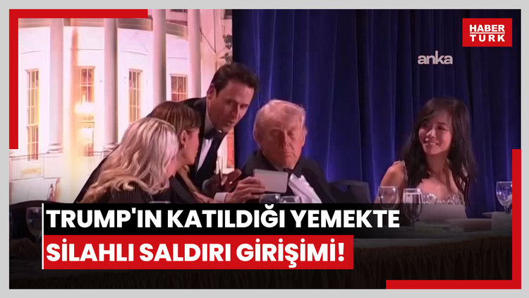 Trump'ın katıldığı yemekte silahlı saldırı girişimi!