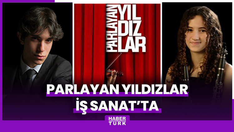 Parlayan Yıldızlar İş Sanat'ta