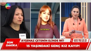 15 yaşındaki genç kız kayıp! 