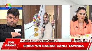 Edagül ve Erkut nerede?