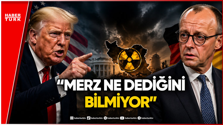 Trump'tan Almanya Başbakanı Merz'e Sert İran Yanıtı: "Ne Dediğini Bilmiyor"