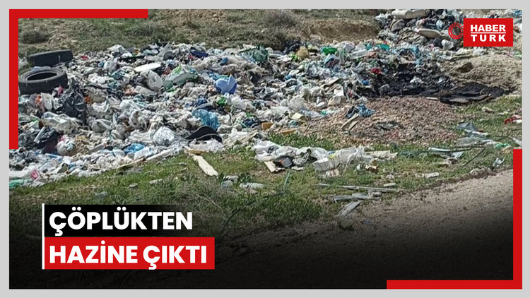Çöplükten hazine çıktı