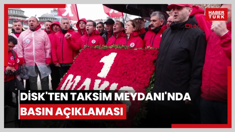 DİSK'ten Taksim Meydanı'nda basın açıklaması