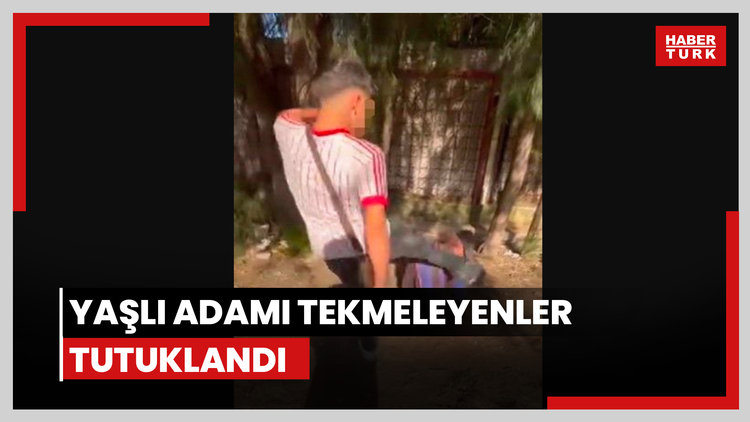 Yaşlı adamı tekmeleyenler tutuklandı