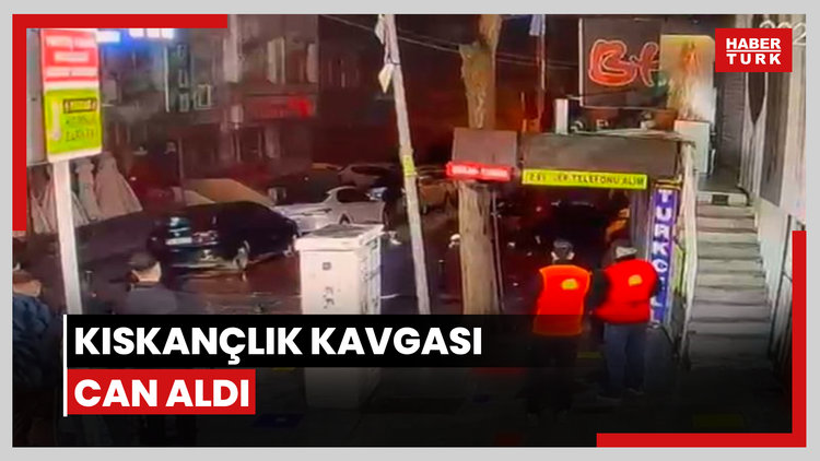 Kıskançlık kavgası can aldı